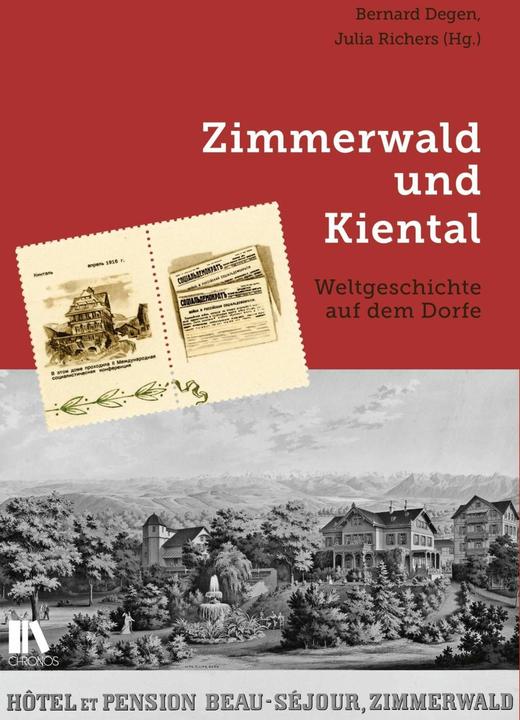 Produktbild Zimmerwald und Kiental (Deutsch, Bernard Degen, Julia Richers, 2015)