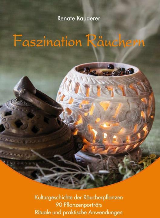 Produktbild Faszination Räuchern (Deutsch, Monika Stanke, Renate Kauderer, 2015)
