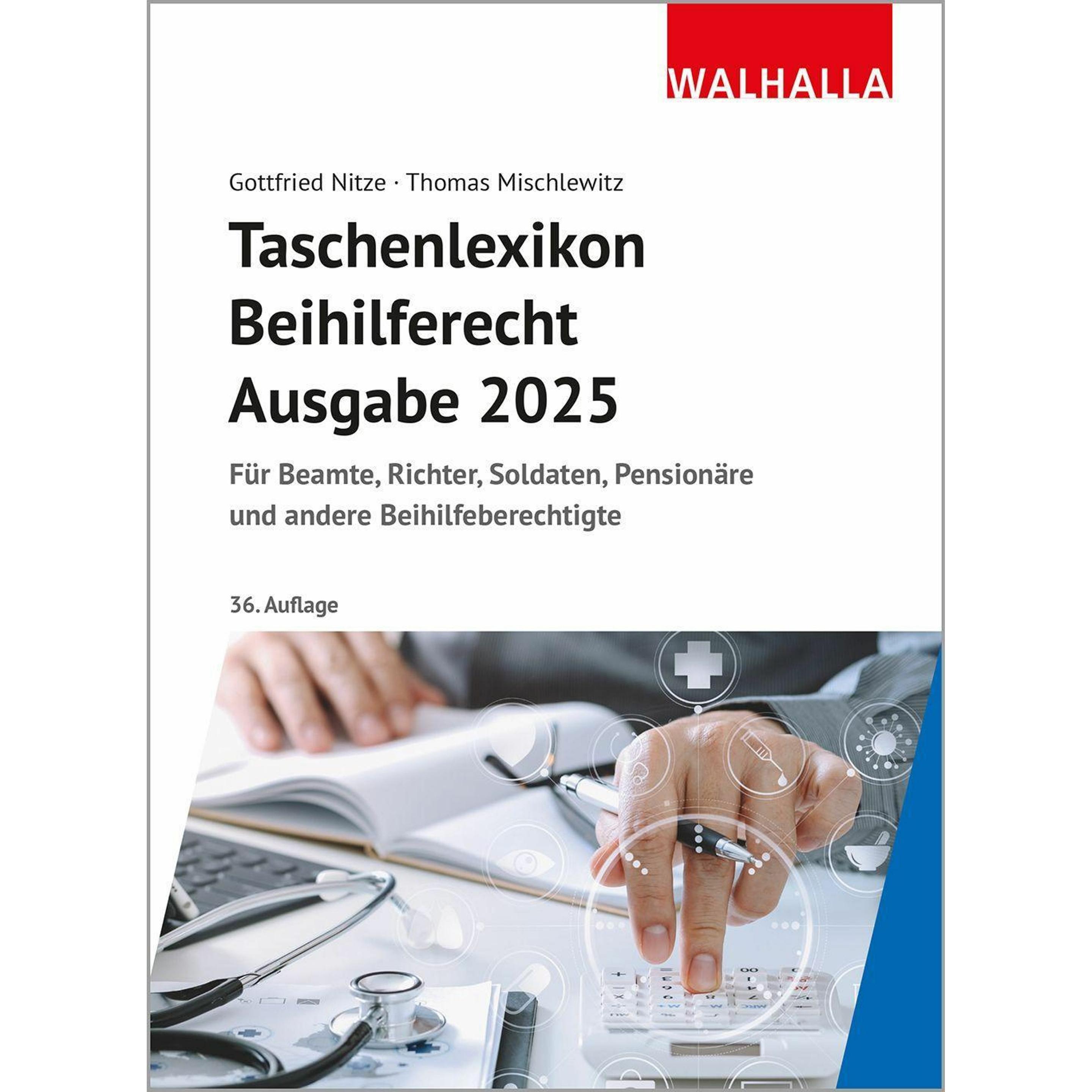 Taschenlexikon Beihilferecht Ausgabe 2025, Fachbücher von Gottfried Nitze, Thomas Mischlewitz