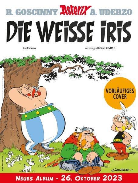 Actual product image Asterix 40: Die weisse Iris (German, Albert Uderzo, René Goscinny, 2023)