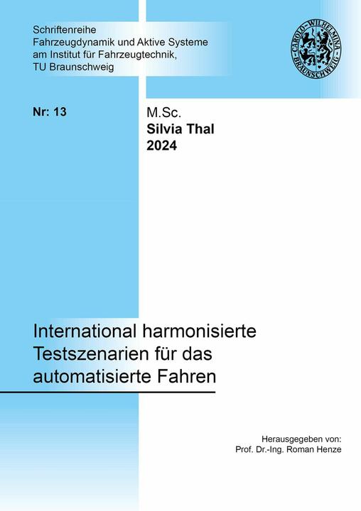 Actual product image International harmonisierte Testszenarien für das automatisierte Fahren (German, Silvia Thal, 2024)