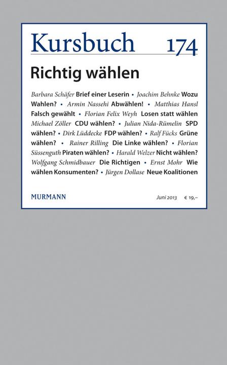 Kursbuch Nr. 174 (German, Armin Nassehi, 2013)