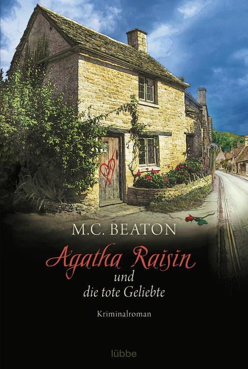 Produktbild Agatha Raisin und die tote Geliebte (Deutsch, M. C. Beaton, 2018)