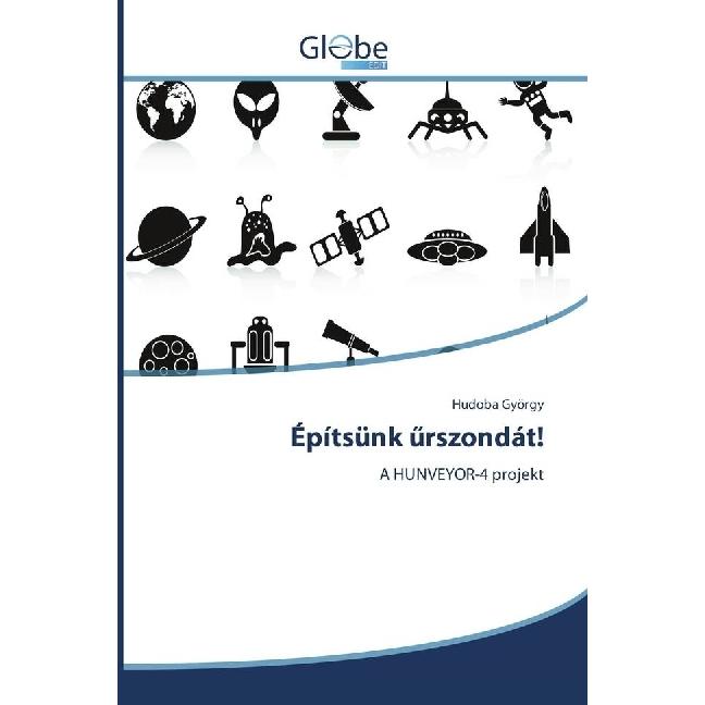 Építsünk rszondát!, Ratgeber von Hudoba György