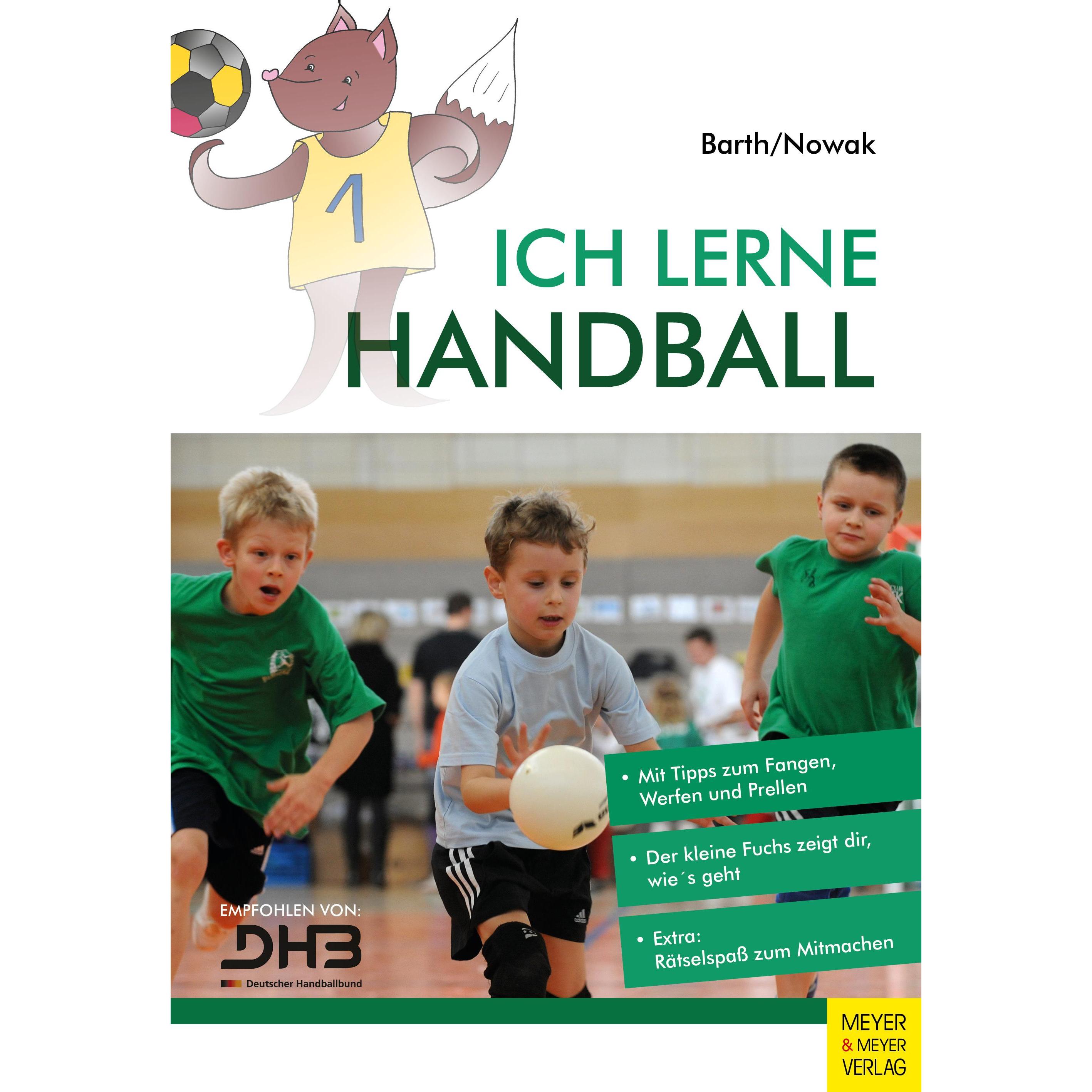 Ich lerne Handball, Ratgeber von Katrin Barth