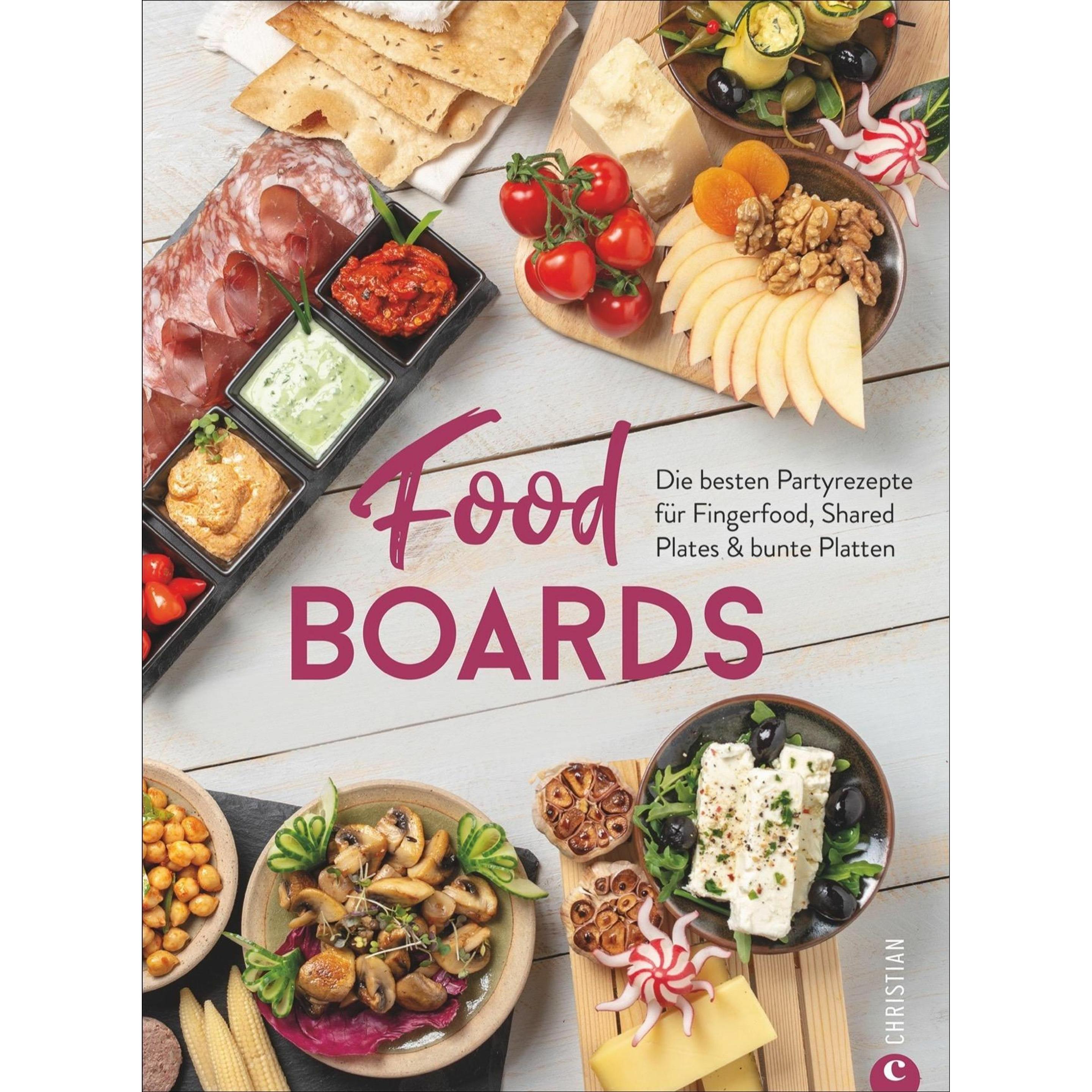 Thumbnail - Food-Boards, Ratgeber von Angkana Neumayer, Alex Neumayer