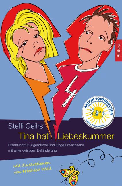 Produktbild Tina hat Liebeskummer (Deutsch, Steffi Geihs, 2014)