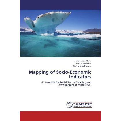 Mapping of Socio-Economic Indicators, Fachbücher von Muhammad Azam, Muhammad Alam, Mehboob Elahi