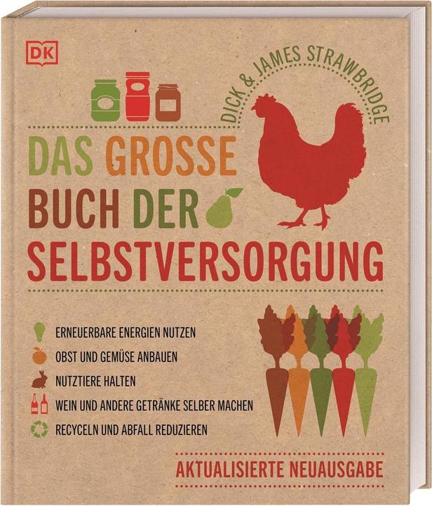 Produktbild Das grosse Buch der Selbstversorgung (Deutsch, James Strawbridge, 2021)
