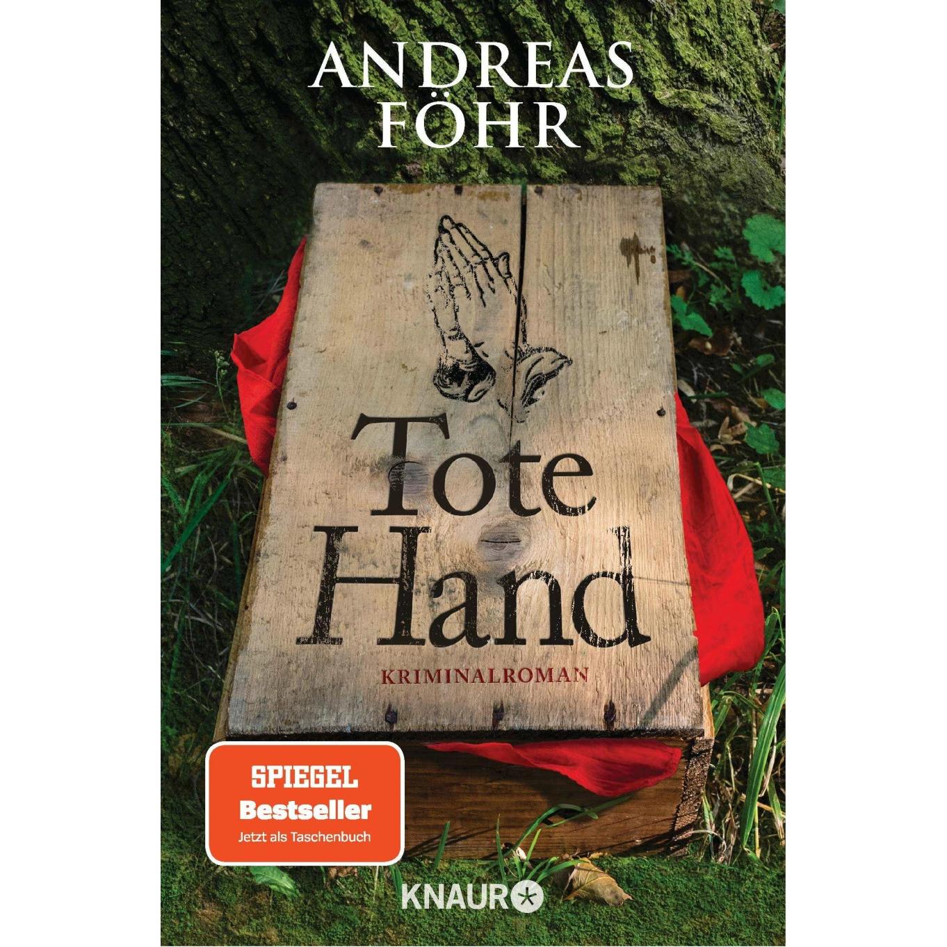 Tote Hand, Belletristik von Andreas Föhr