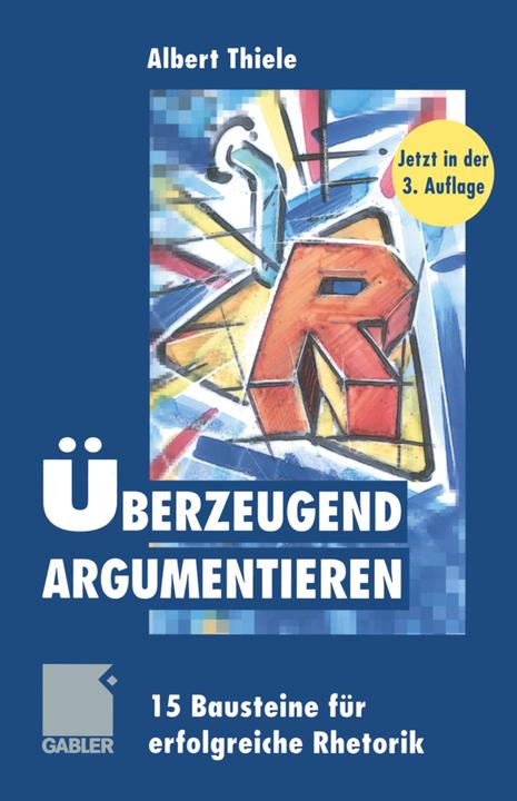 Produktbild Überzeugend argumentieren (Deutsch, 2012)