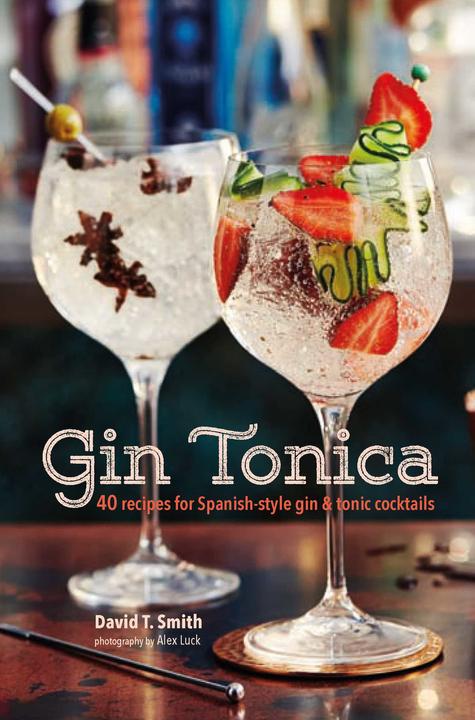 Image du produit Gin Tonica (Anglais, David T. Smith, 2017)