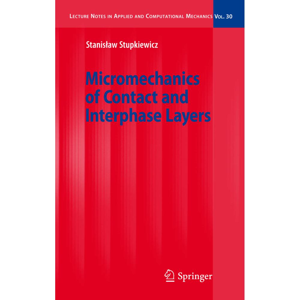 Micromechanics of Contact and Interphase Layers, Fachbücher von S. Stupkiewicz
