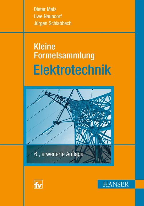 Immagine prodotto Kleine Formelsammlung Elektrotechnik (Tedesco, Jürgen Schlabbach, 2014)