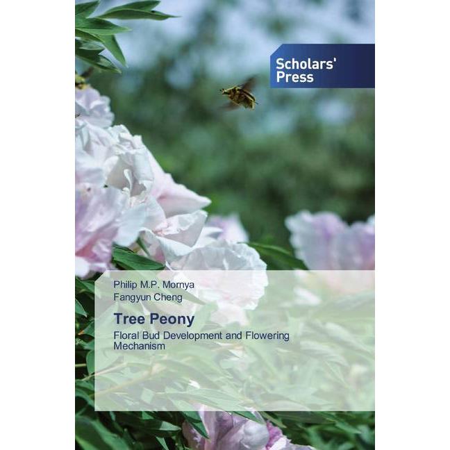 Tree Peony, Fachbücher von Fangyun Cheng, Philip M.P. Mornya