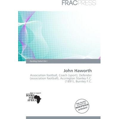 John Haworth, Ratgeber