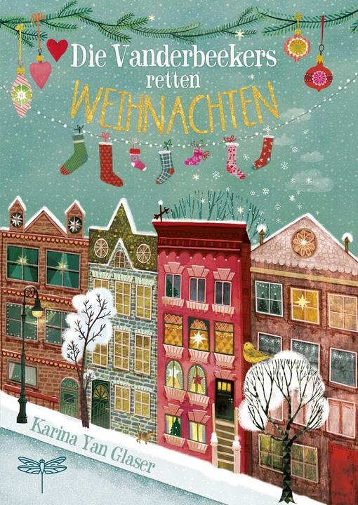 Produktbild Die Vanderbeekers retten Weihnachten (Deutsch, Karina Yan Glaser, 2019)