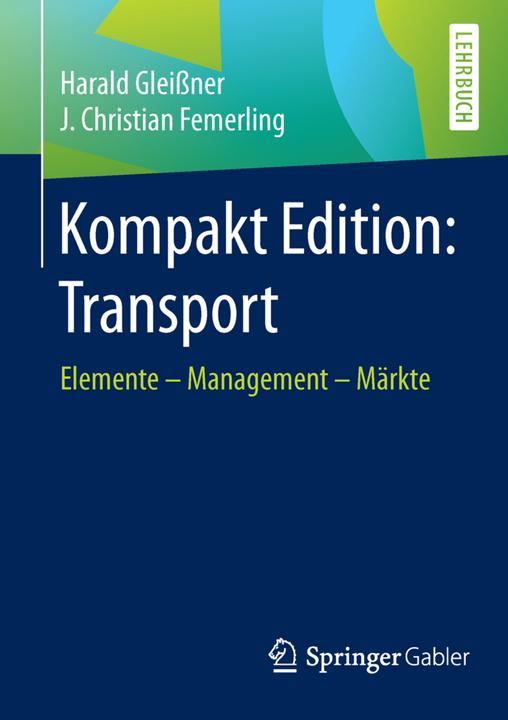 Energie-Label Kompakt Edition: Transport (Deutsch, Harald Gleissner, J. Christian Femerling, 2016)
