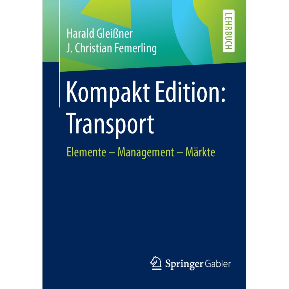 Kompakt Edition: Transport, Fachbücher von Harald Gleissner, J. Christian Femerling