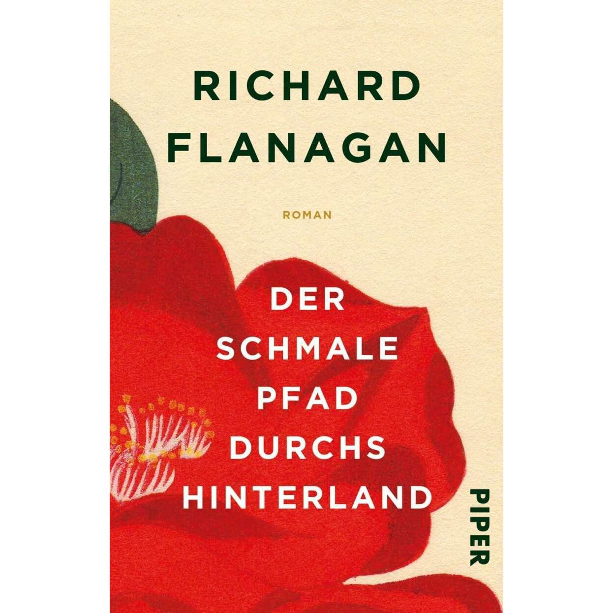 Der schmale Pfad durchs Hinterland, Belletristik von Richard Flanagan