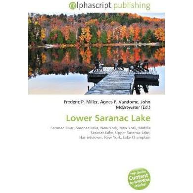 Lower Saranac Lake, Fachbücher von Agnes F. Vandome, Frederic P. Miller, John McBrewster
