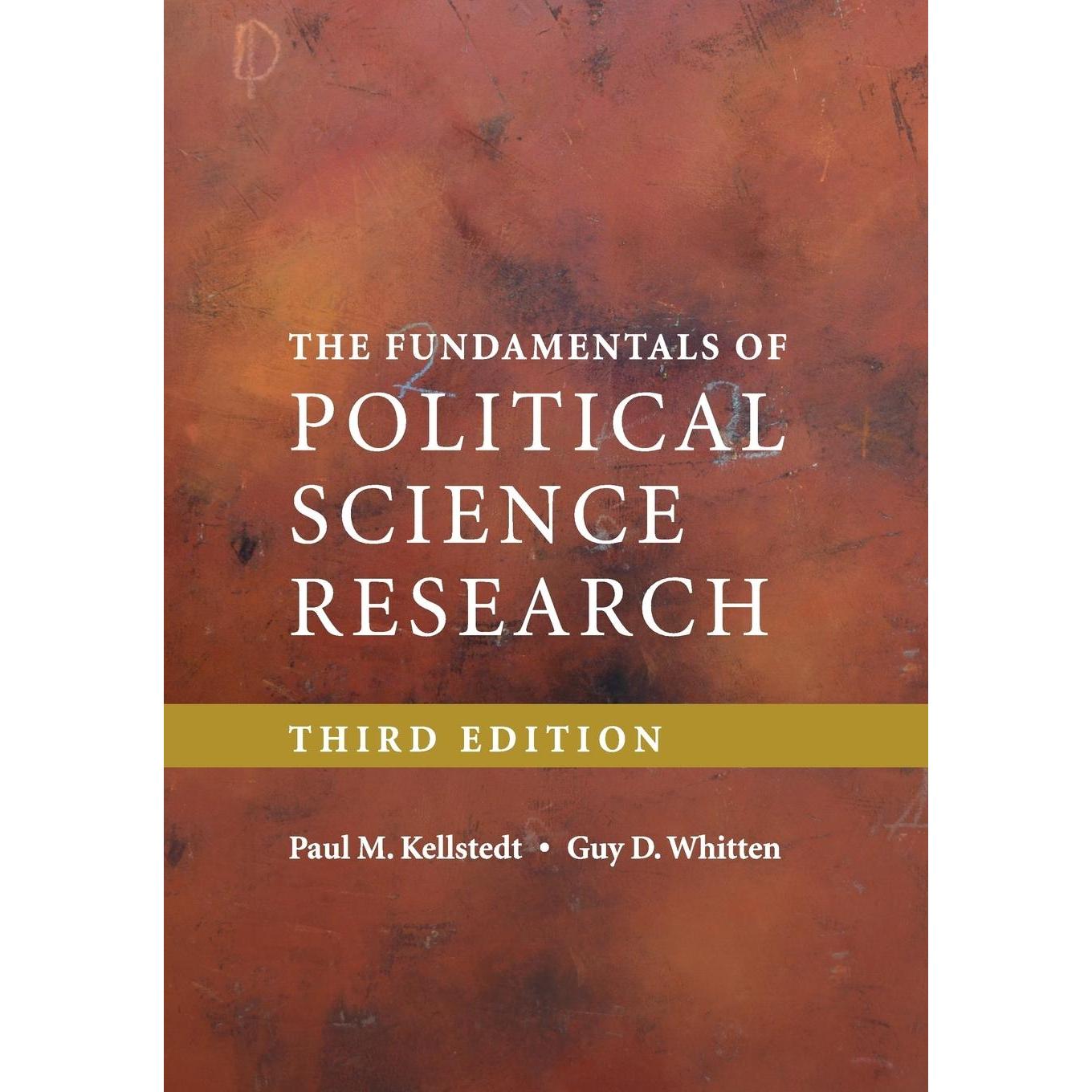 Kellstedt:The Fundamentals of Political, Sachbücher von Paul M., Whitten Kellstedt