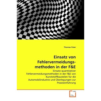 Einsatz von Fehlervermeidungs- methoden in der F&E, Fachbücher