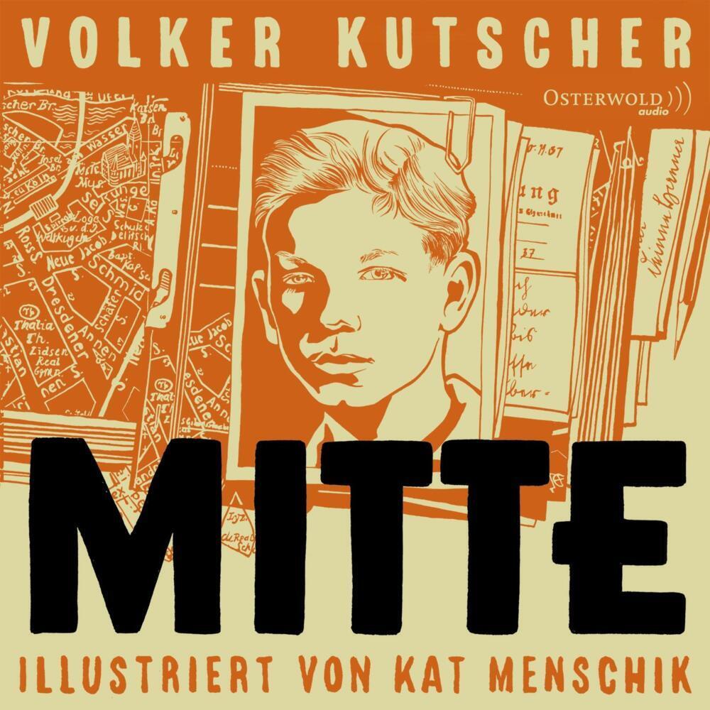 Mitte, Hörbücher von Leonard Scheicher, Kat Menschik, Walter Kreye, Felix von Manteuffel, Volker Kutscher