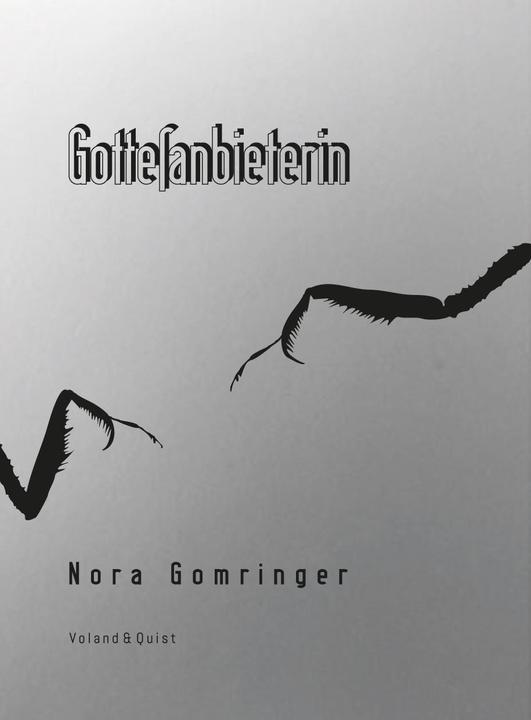Produktbild Gottesanbieterin (Deutsch, Nora Gomringer, Zara Teller, 2020)