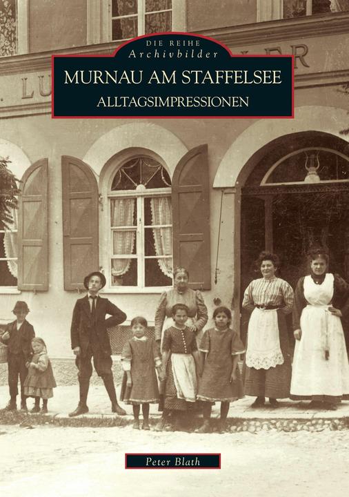 Produktbild Murnau am Staffelsee (Deutsch, Peter Blath, 2017)