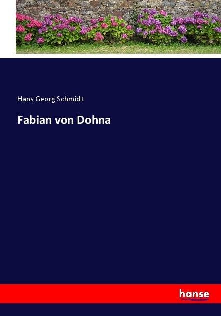 Produktbild Fabian von Dohna (Hans Georg Schmidt, Deutsch)