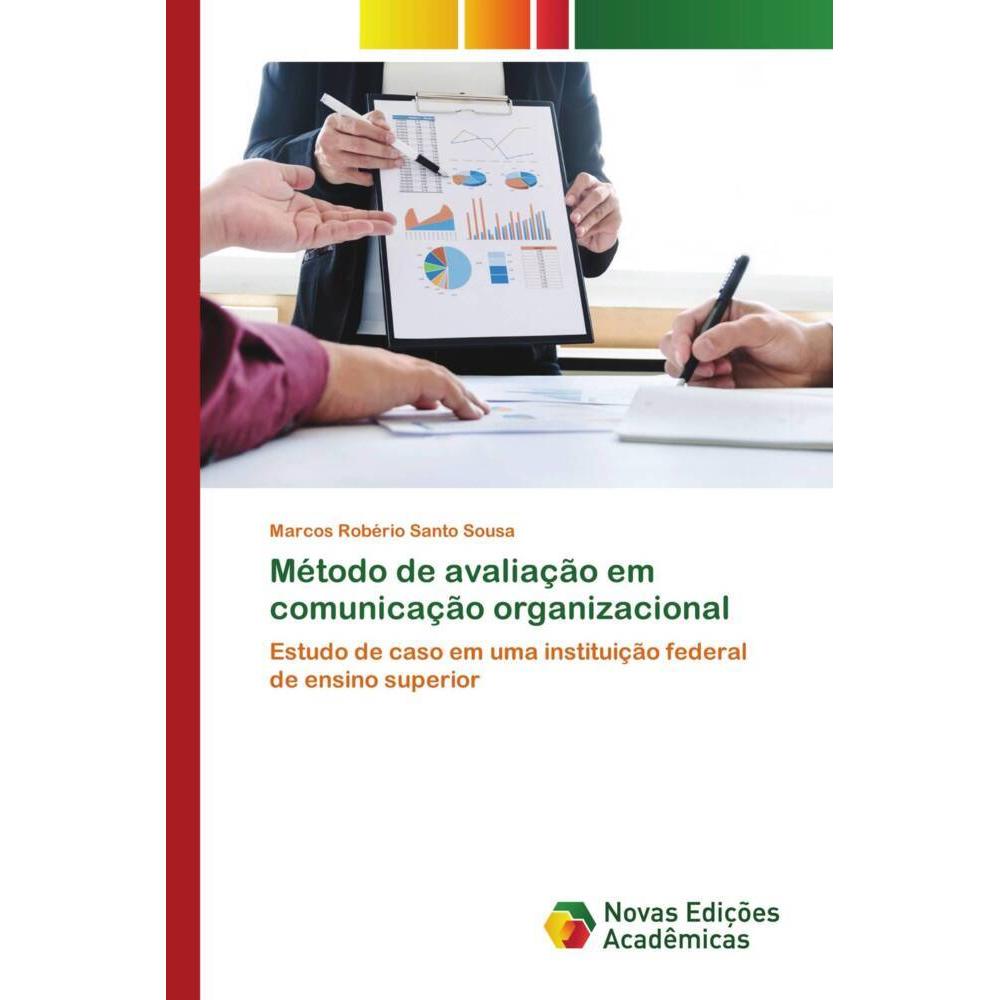 Método de avaliação em comunicação organizacional, Fachbücher von Marcos Robério Santo Sousa