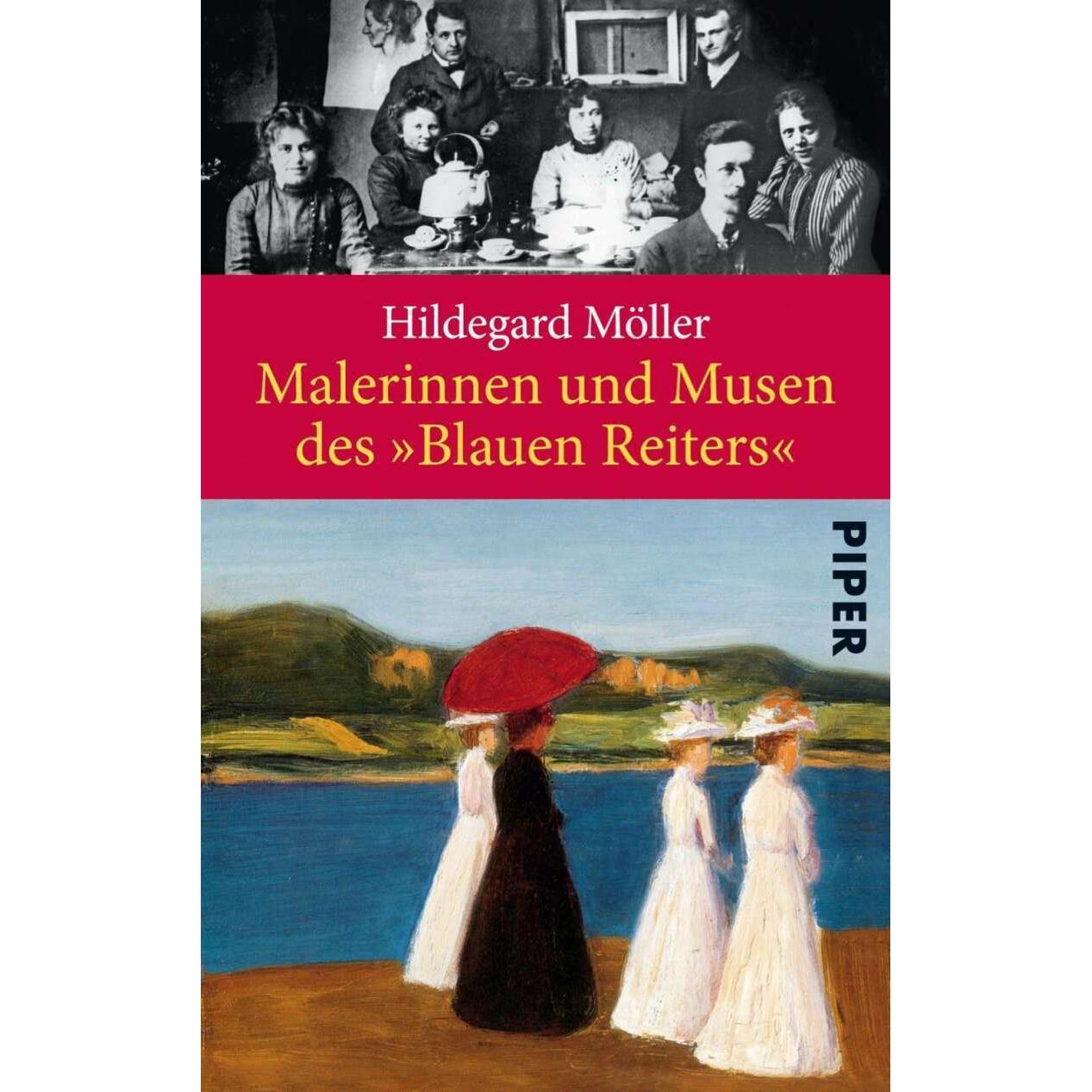 Malerinnen und Musen des »Blauen Reiters«, Sachbücher von Hildegard Möller
