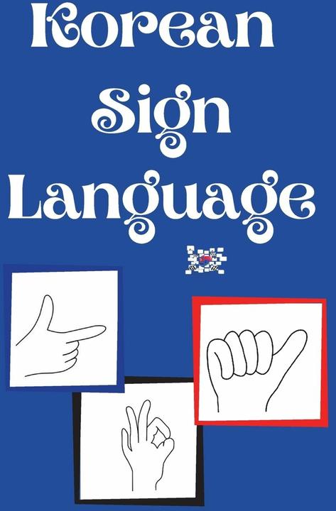 Produktbild Korean Sign Language (Englisch, Cristie Publishing, 2022)