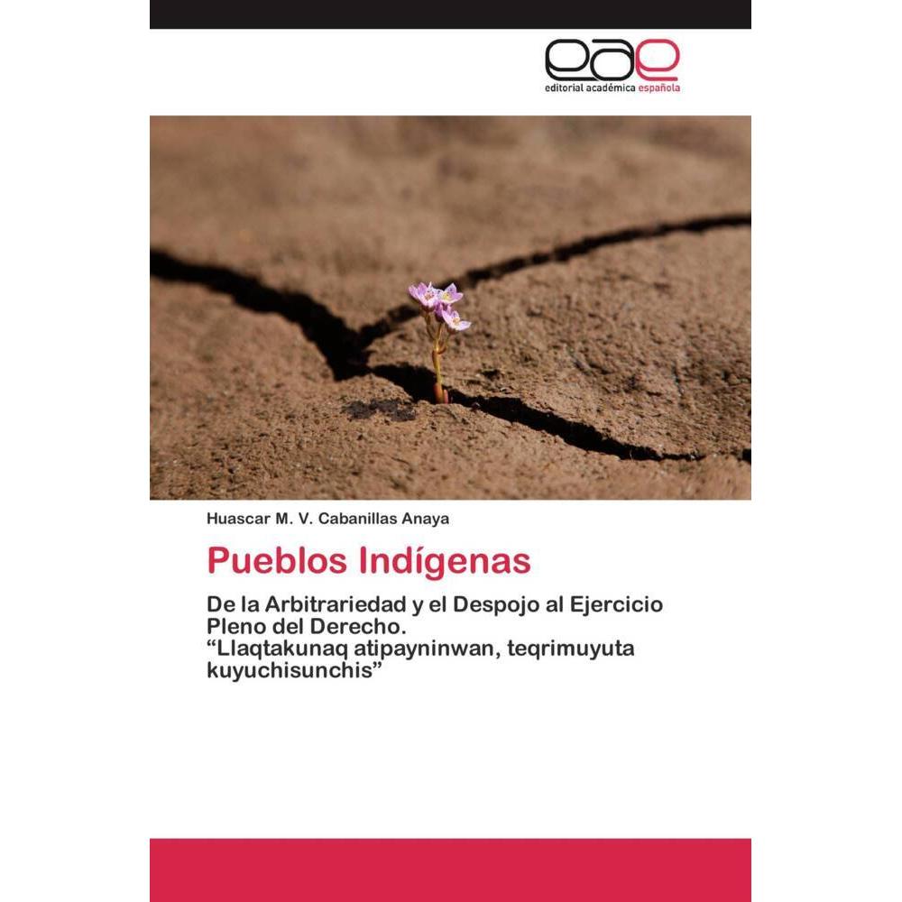 Pueblos Indígenas, Fachbücher