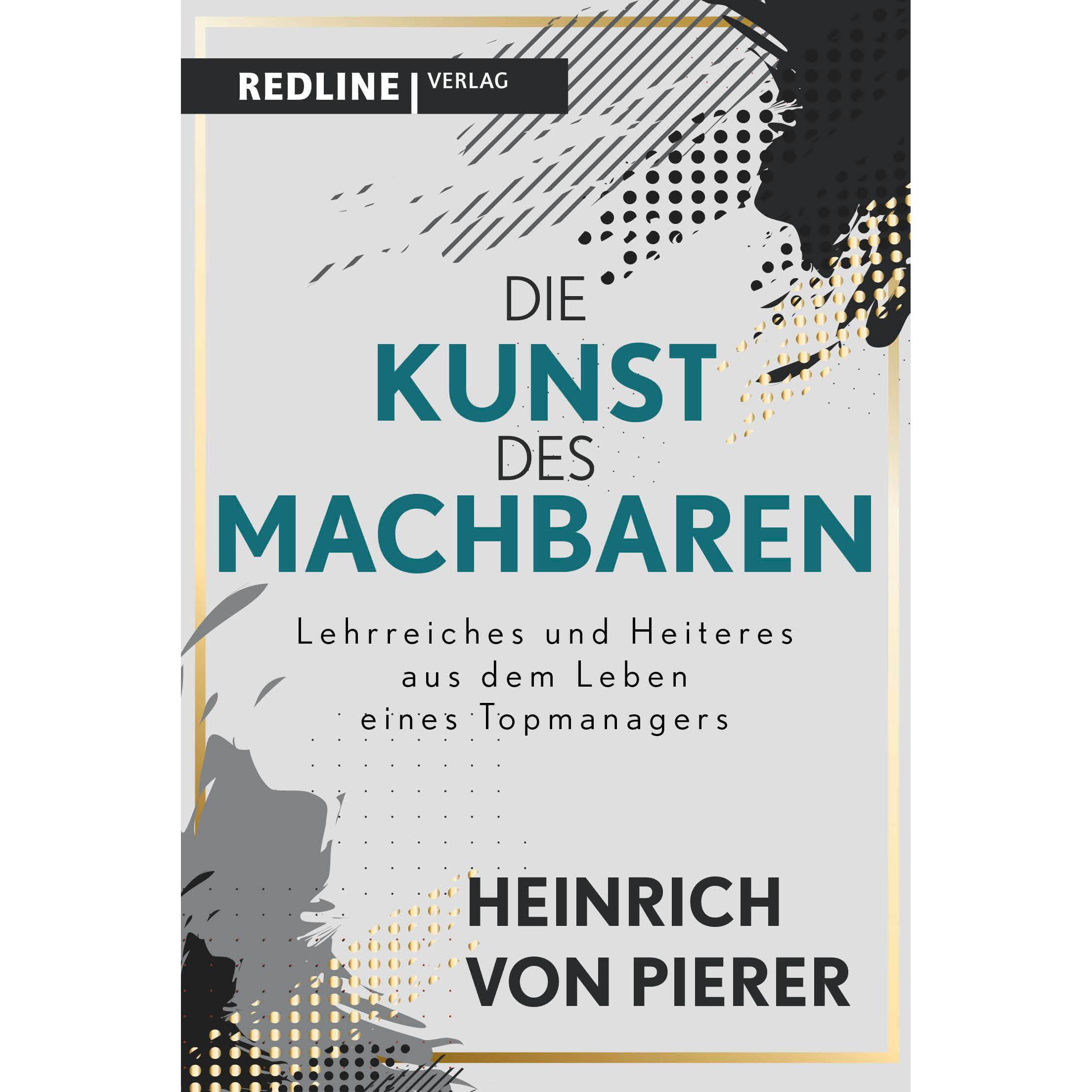 Die Kunst des Machbaren, Fachbücher von Heinrich von Pierer