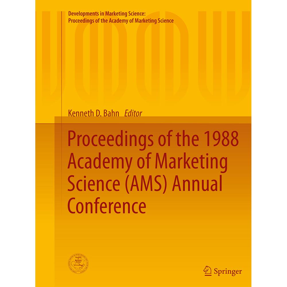 Proceedings of the 1988 Academy of Marketing Science (AMS) Annual Conference, Fachbücher von Kenneth D. Bahn