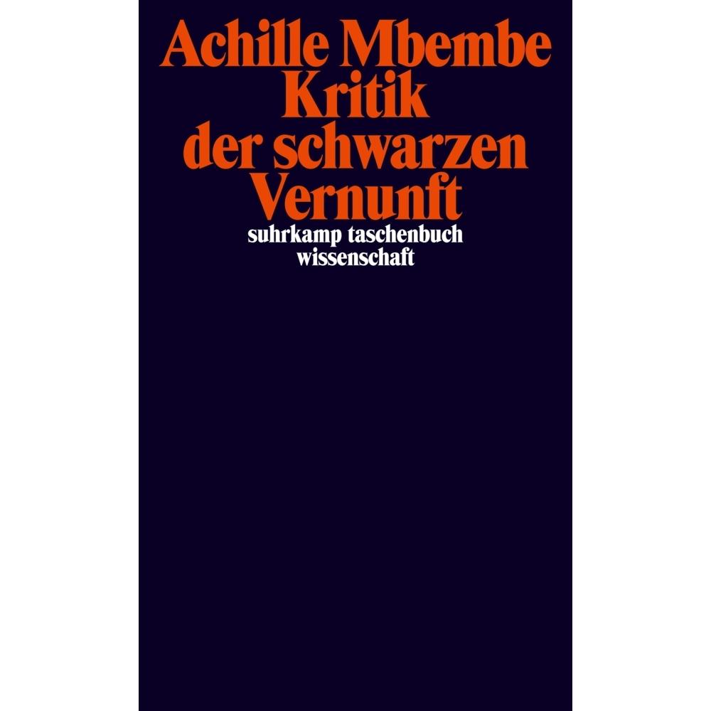 Kritik der schwarzen Vernunft, Fachbücher von Achille Mbembe