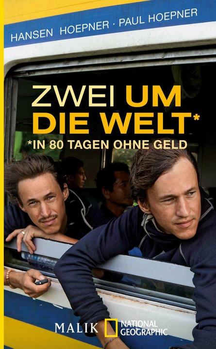 Produktbild Zwei um die Welt in 80 Tagen ohne Geld (Deutsch, Paul Hoepner, 2018)