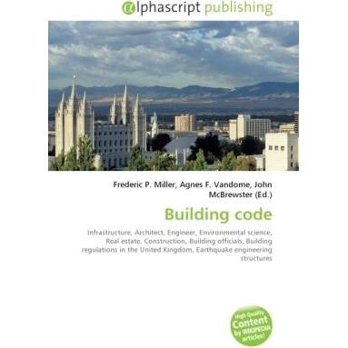 Building code, Fachbücher von Agnes F. Vandome, Frederic P. Miller, John McBrewster