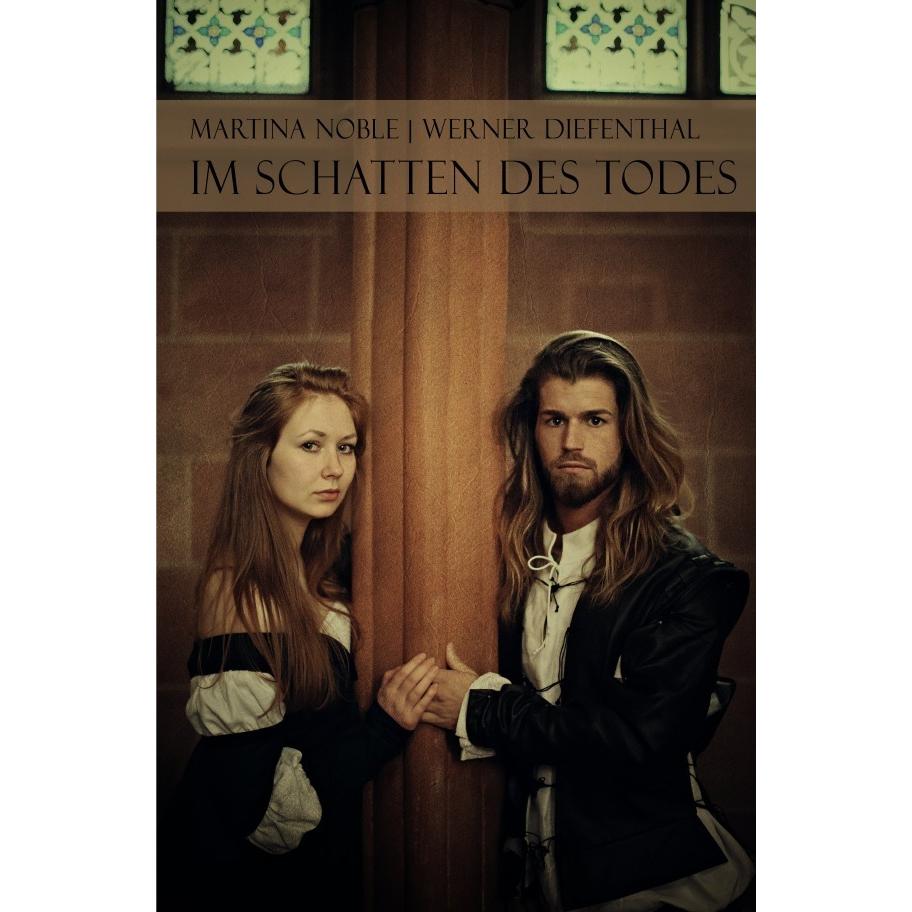 Gewalt des Glaubens / Gewalt des Glaubens Teil 1: Im Schatten des Todes, Belletristik von Martina Noble, Werner Diefenth...