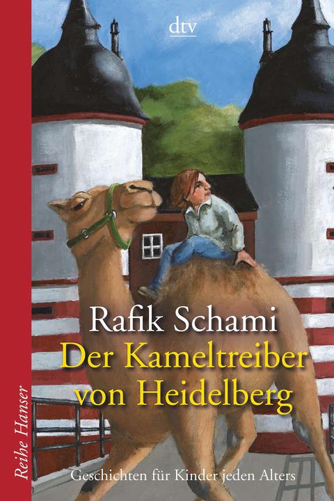 Produktbild Der Kameltreiber von Heidelberg (Rafik Schami, Henrike Wilson, Deutsch)