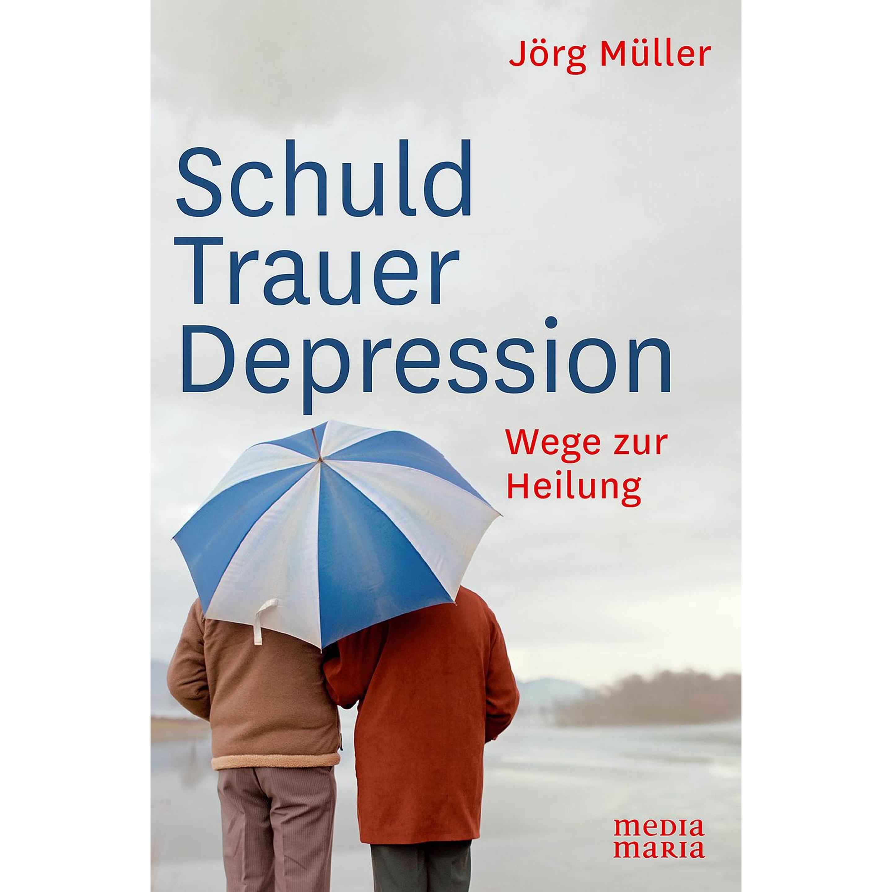 Schuld Trauer Depression, Fachbücher von Jörg Müller