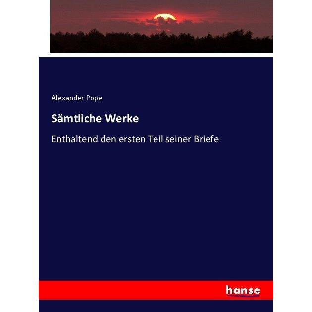 Sämtliche Werke, Fachbücher von Alexander Pope