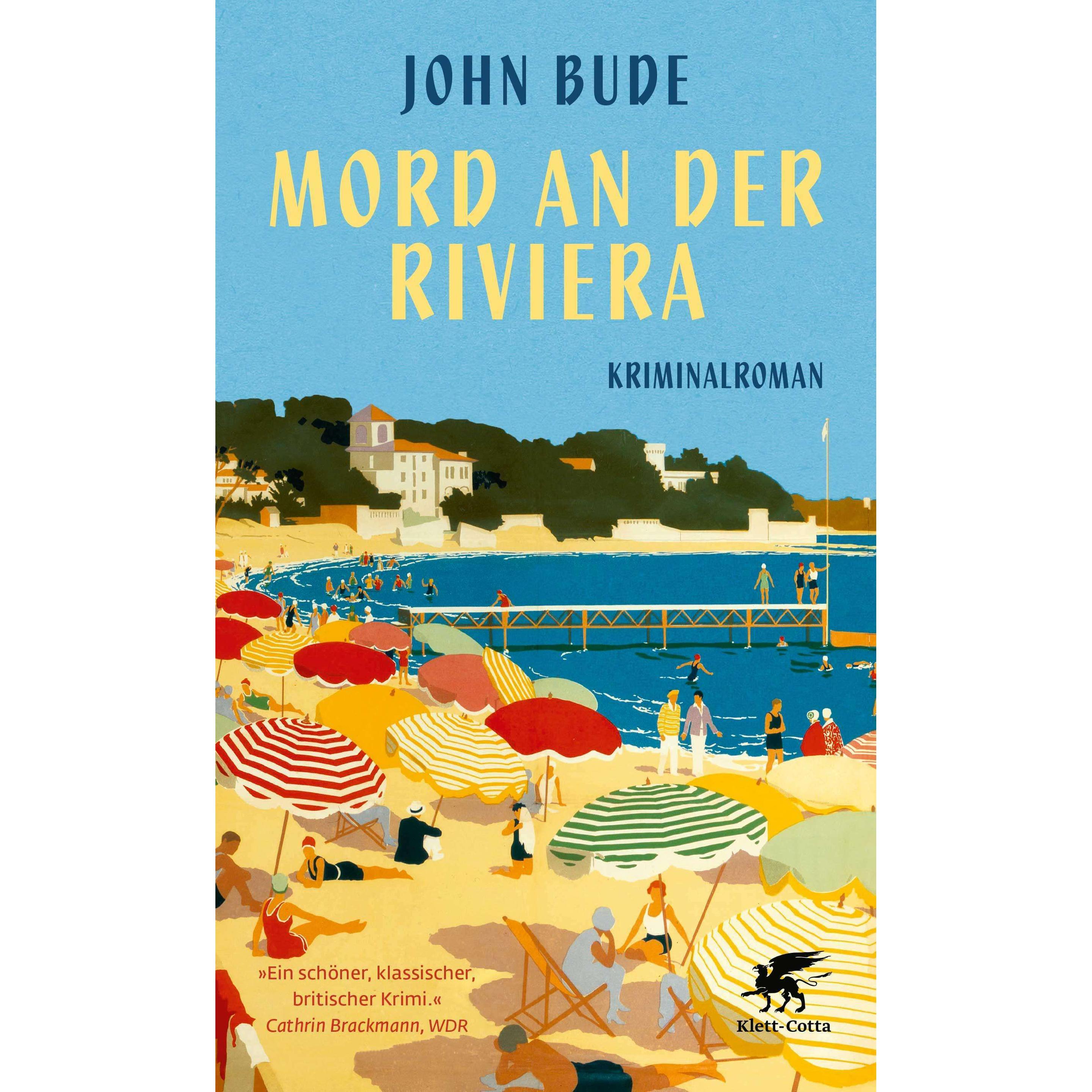 Mord an der Riviera, Belletristik von John Bude, Eike Schönfeld