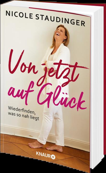 Produktbild Von jetzt auf Glück (Deutsch, Nicole Staudinger, 2021)