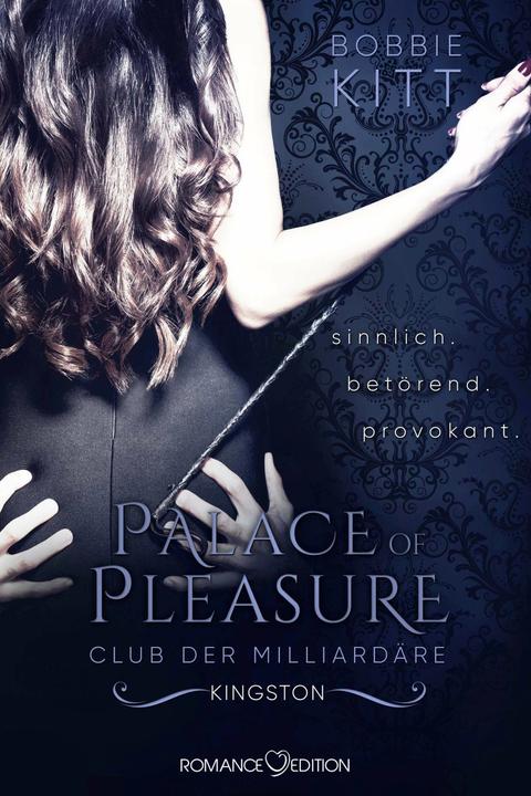 Produktbild Palace of Pleasure: Kingston (Club der Milliardäre 2) (Deutsch, Bobbie Kitt, 2017)