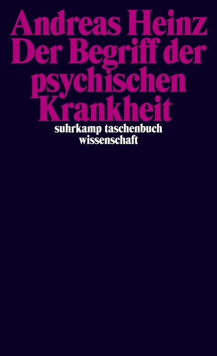 Produktbild Der Begriff der psychischen Krankheit (Deutsch, Andreas Heinz, 2014)