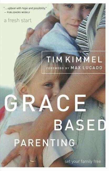 Produktbild Grace-Based Parenting (Englisch, Tim Kimmel, 2005)