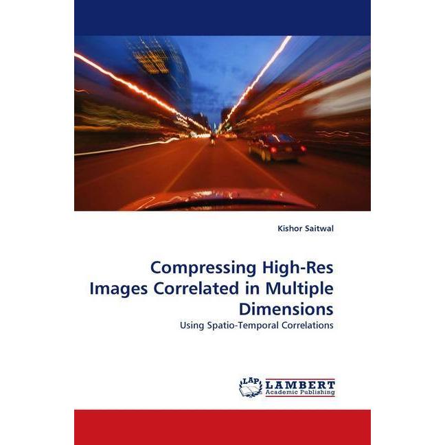 Compressing High-Res Images Correlated in Multiple Dimensions, Fachbücher